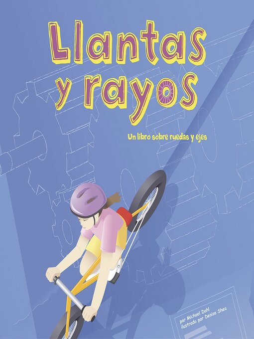 Title details for Llantas y rayos by Michael Dahl - Wait list